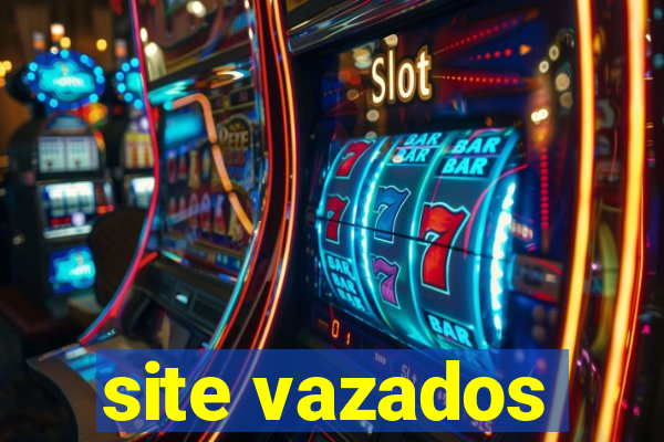 site vazados